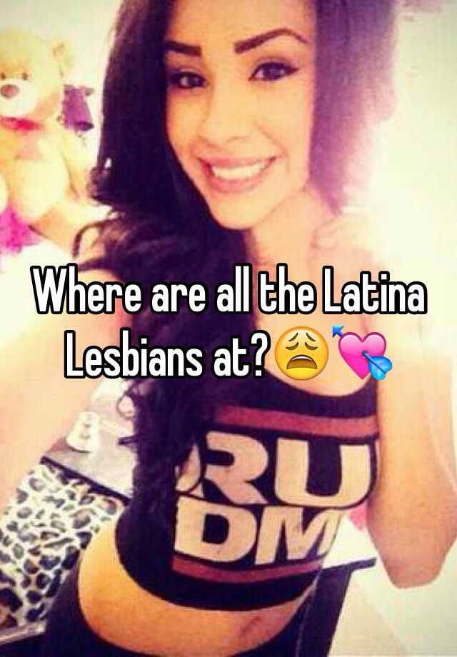 Latinos Lesbians